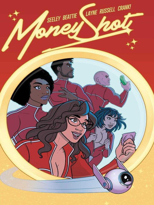 Title details for Money Shot Volume 3 by Tim Seeley - Available